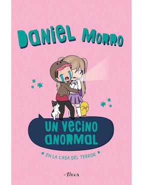 Un Vecino Anormal En La Casa Del Terror De Daniel Morro