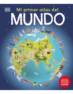 Mi Primer Atlas Del Mundo De DK