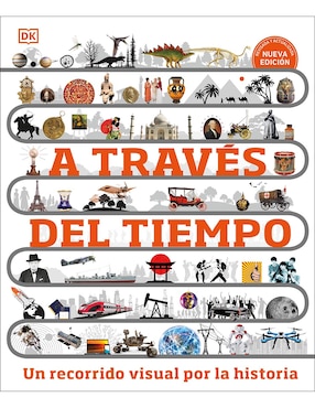 A Través Del Tiempo Nueva Edición De DK