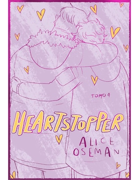 Heartstopper TD Tomo 4 De Alice Oseman