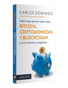 Libro Todo lo que querías saber sobre bitcoin, criptomonedas de Carlos Domingo