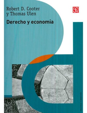 Derecho Y Economía De Robert D. Cooter/Thomas Ulen