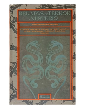 Relatos De Terror Y Misterio De H. P. Lovecraft / Allan Poe / Bram Stoker / Mary Shelley / H.G. Wells / Virginia Wolf / Alexandre Dumas Y Muchos Más