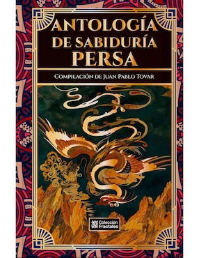 Antología De Sabiduría Persa De Juan Pablo Tovar