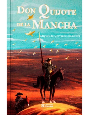 Imagen de producto Libro Don quijote de la mancha de Miguel de Cervantes Saavedra