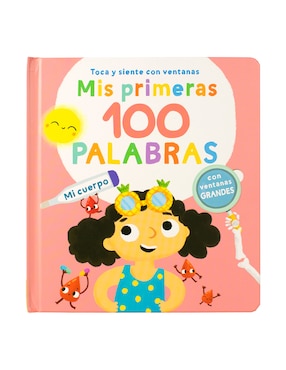 Mis Primeras 100 Palabras Mi Cuerpo De Jo Dupre BVBA (Yoyo Books)