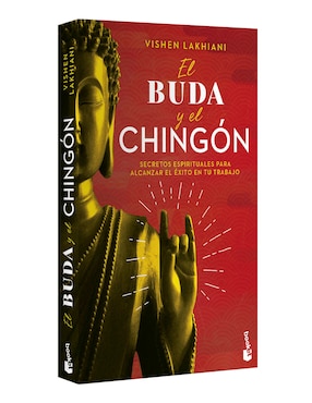 Libro El Buda y el Chingón de Vishen Lakhiani