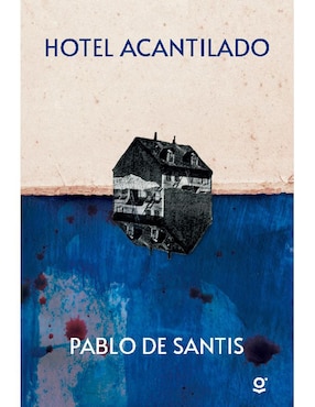 Hotel Acantilado De Pablo De Santis