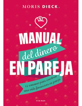 Manual De Dinero En Pareja De Moris Dieck