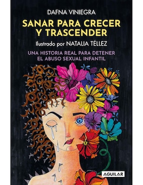 Libro Sanar para Crecer y Trascender de Dafna Viniegra