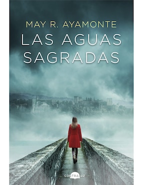 Las Aguas Sagradas De May R. Ayamonte