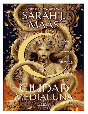 Libro Casa de Flama y Sombra Ciudad Medialuna Vol. 3 de Sarah J. Maas