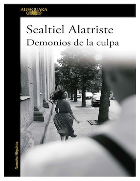 Demonios De La Culpa De Sealtiel Alatriste