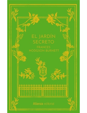 El Jardín Secreto De Frances Hodgson Burnett