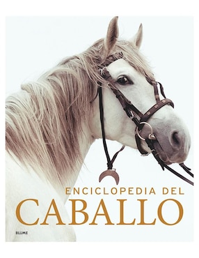 Enciclopedia Del Caballo De Blume