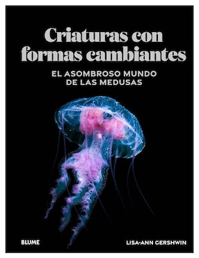Libro Criaturas Con Formas Cambiantes de Lisa-Ann Gershwin