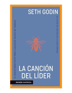 La Canción Del Líder De Seth Godin