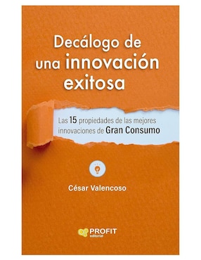 Libro Decálogo de una innovación exitosa de Cesar Valencoso