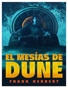 El Mesías De Dune: Las Crónicas De Dune 2 De Frank Herbert