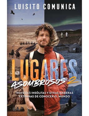 Lugares Asombrosos 2 De Luisito Comunica