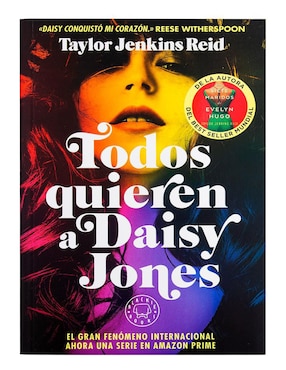 Todos Quieren A Daisy Jones De Taylor Jenkins Reid