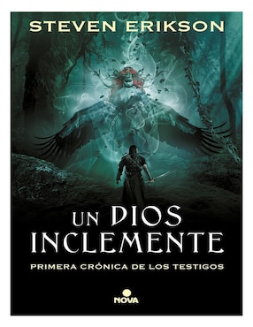 Un Dios Inclemente De Steven Erikson