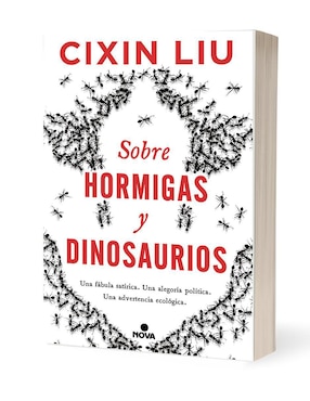 Libro Sobre hormigas y dinosaurios de Cixin Liu