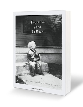 Libro Espacio para soñar de David Keith Lynch
