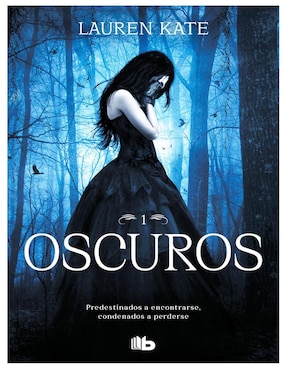 Libro Oscuros 1 de Lauren Kate