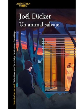 Un Animal Salvaje De Joël Dicker