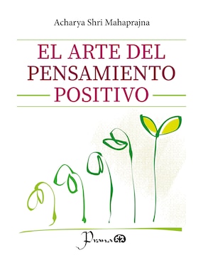 Imagen de producto Libro El Arte del Pensamiento Positivo de Acharya Shri Mahaprajna