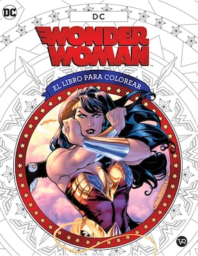 Wonder Woman El Libro para colorear de Insight Editions