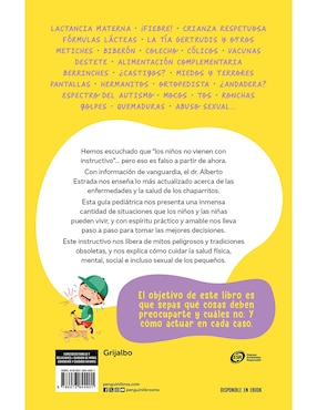 Libro Los Niños si vienen con Instructivo
de Dr. Alberto Estrada Retes