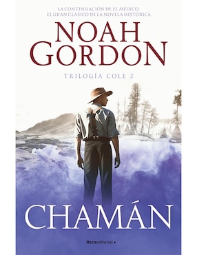 Libro Chamán de Noah Gordon