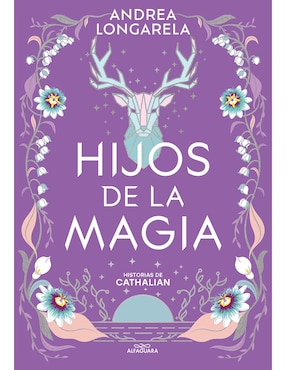 Hijos De La Magia De Andrea Longarela