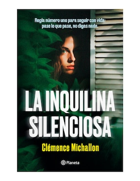 La Inquilina Silenciosa De Clemence Michallon