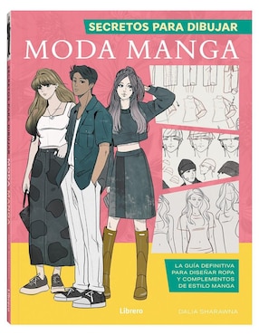 Libro Secretos para Dibujar Moda Manga de Dalia Sharawna