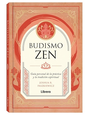 Budismo Zen De Joshua R. Paszkiewicz