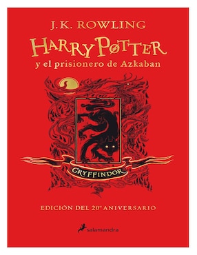 Harry Potter Y El Prisionero De Azkaban Edición Segunda Aniversario De J.K. Rowling