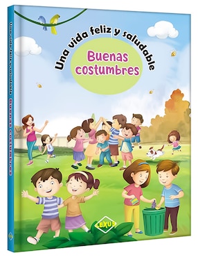 Una Vida Feliz Y Saludable - Buenas Costumbres De Sheth Publishing House