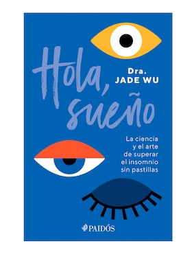 Hola, Sueño De Dra. Jade Wu