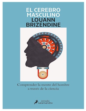 El Cerebro Masculino De Louann Brizendine