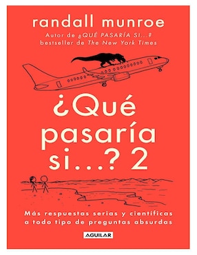 ¿Qué Pasaría Si...? 2 De Randall Munroe