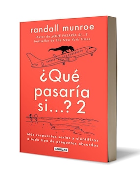 Libro ¿Qué pasaría si...? 2 de Randall Munroe