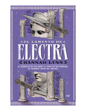 El Lamento De Electra De Hannah Lynn