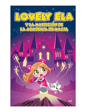 Lovely Ela 2 Y La Maldición De La Academia De Magia