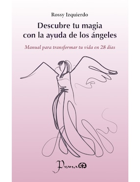 Imagen de producto Libro Descubre tu magia con la ayuda de los ángeles de Rossy Izquierdo