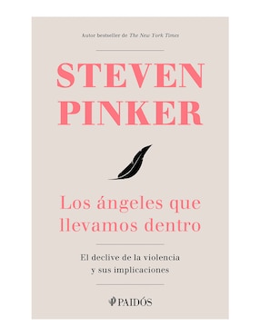 Los ángeles Que Llevamos Dentro De Steven Pinker