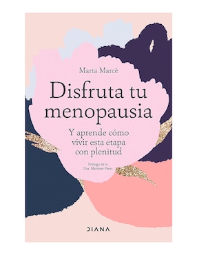 Disfruta Tu Menopausia De Marta Marcè