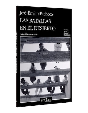 Libro Las batallas en el desierto de José Emilio Pacheco